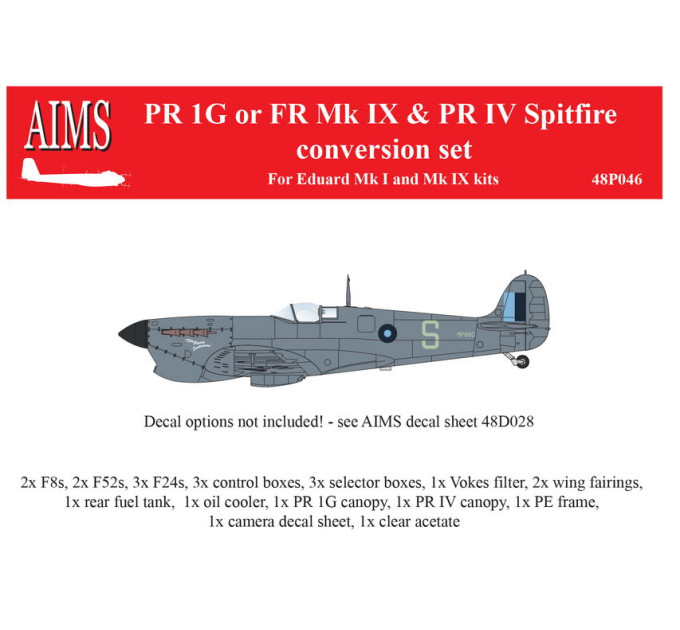 PR 1G or FR Mk IX & PR IV SPITFIRE Conversion set AIMS 48P046